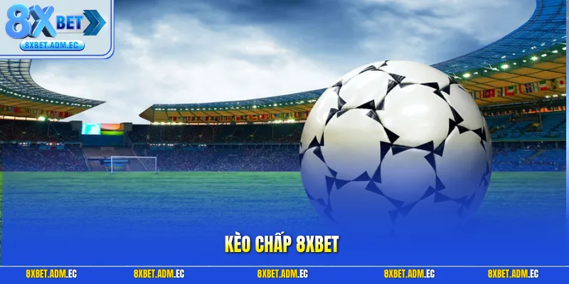 Kèo chấp